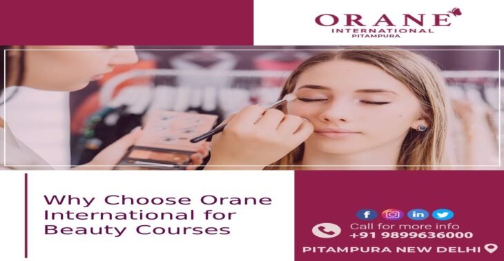 Why Choose Orane International for Beauty Courses?